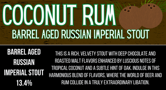 Coconut Rum Barrel Aged Russian Imperial Stout
