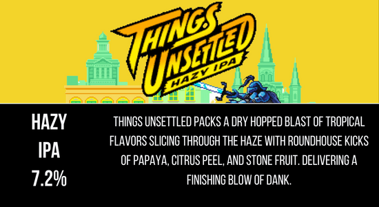 Things Unsettled IPA